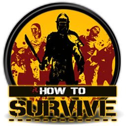  How To Survive